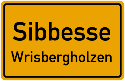 Ortsschild Sibbesse Wrisbergholzen