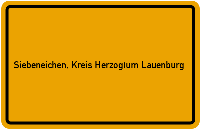 Ortsschild von Gemeinde Siebeneichen, Kreis Herzogtum Lauenburg in Schleswig-Holstein