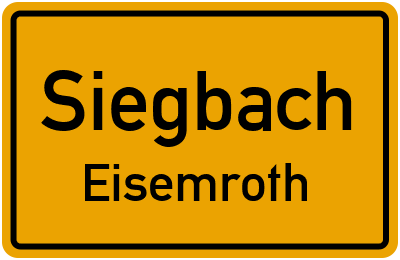 Ortsschild Siegbach Eisemroth