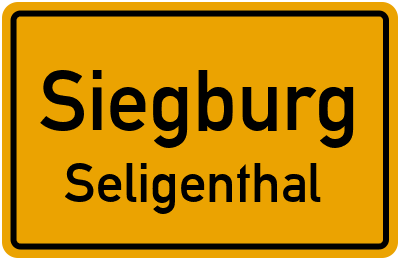Ortsschild Siegburg Seligenthal