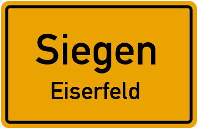 Ortsschild Siegen Eiserfeld