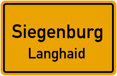 Ortsschild Siegenburg Langhaid