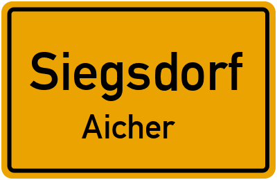 Ortsschild Siegsdorf Aicher