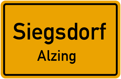 Ortsschild Siegsdorf Alzing