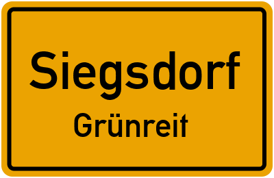 Ortsschild Siegsdorf Grünreit