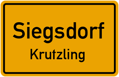 Ortsschild Siegsdorf Krutzling