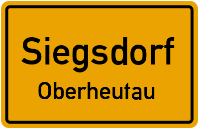 Ortsschild Siegsdorf Oberheutau