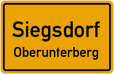Ortsschild Siegsdorf Oberunterberg