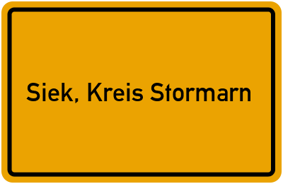 Ortsschild von Gemeinde Siek, Kreis Stormarn in Schleswig-Holstein