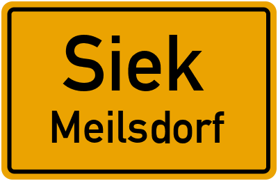 Ortsschild Siek Meilsdorf