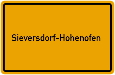 Ortsschild von Gemeinde Sieversdorf-Hohenofen in Brandenburg