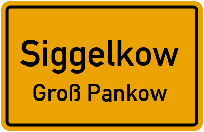 Straßenverzeichnis Siggelkow Groß Pankow
