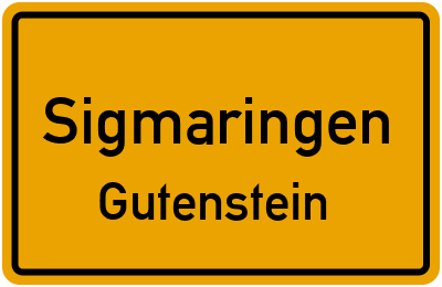 Ortsschild Sigmaringen Gutenstein