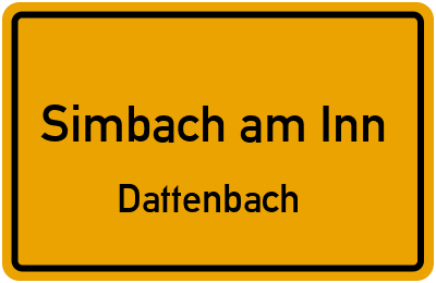Ortsschild Simbach am Inn Dattenbach
