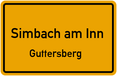 Ortsschild Simbach am Inn Guttersberg