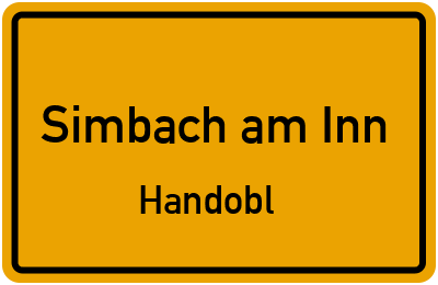Ortsschild Simbach am Inn Handobl