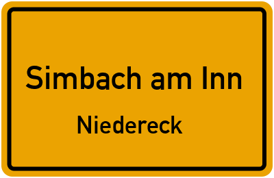 Ortsschild Simbach am Inn Niedereck