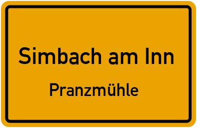 Ortsschild Simbach am Inn Pranzmühle