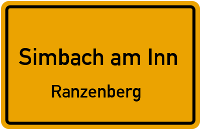 Ortsschild Simbach am Inn Ranzenberg
