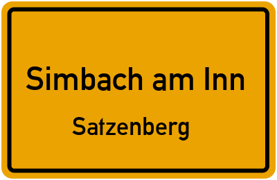 Ortsschild Simbach am Inn Satzenberg