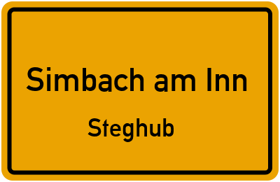 Ortsschild Simbach am Inn Steghub