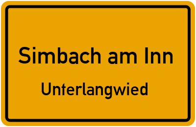 Ortsschild Simbach am Inn Unterlangwied