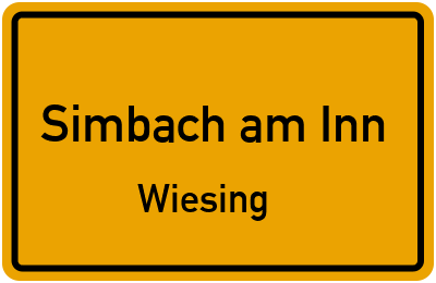Ortsschild Simbach am Inn Wiesing