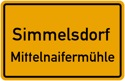 Straßenverzeichnis Simmelsdorf Mittelnaifermühle