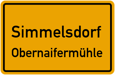 Straßenverzeichnis Simmelsdorf Obernaifermühle