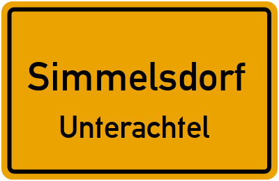 Ortsschild Simmelsdorf Unterachtel