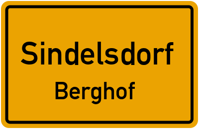 Ortsschild Sindelsdorf Berghof
