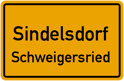 Ortsschild Sindelsdorf Schweigersried