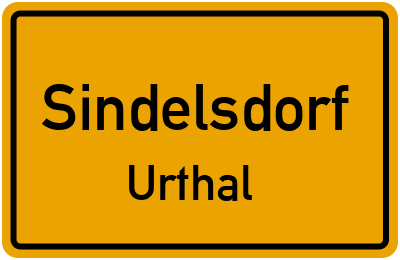 Ortsschild Sindelsdorf Urthal