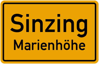 Ortsschild Sinzing Marienhöhe