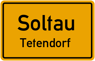 Ortsschild Soltau Tetendorf