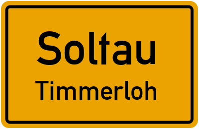 Ortsschild Soltau Timmerloh