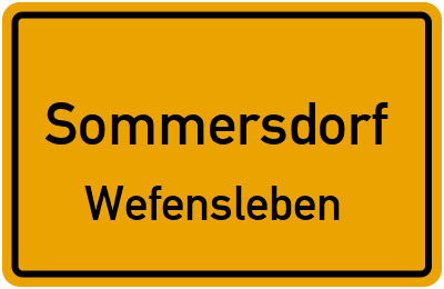 Straßenverzeichnis Sommersdorf Wefensleben