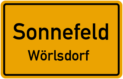 Ortsschild Sonnefeld Wörlsdorf