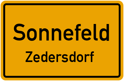Ortsschild Sonnefeld Zedersdorf
