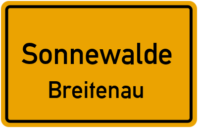 Ortsschild Sonnewalde Breitenau