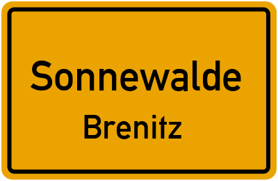 Ortsschild Sonnewalde Brenitz