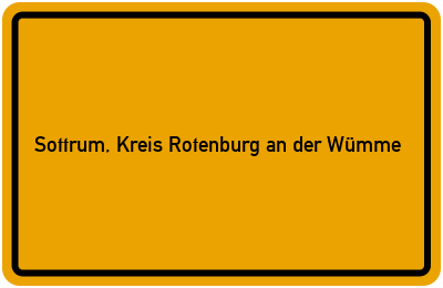 Ortsschild von Gemeinde Sottrum, Kreis Rotenburg an der Wümme in Niedersachsen