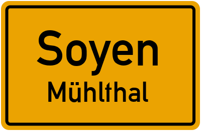 Ortsschild Soyen Mühlthal