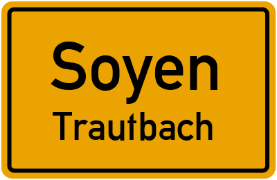 Ortsschild Soyen Trautbach