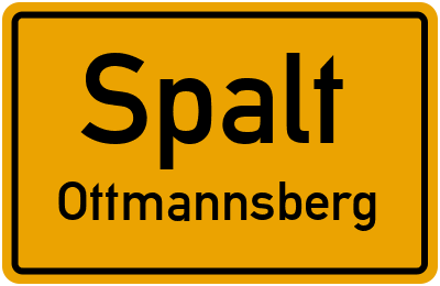 Ortsschild Spalt Ottmannsberg