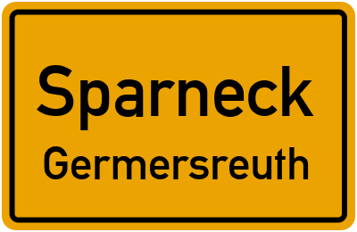 Ortsschild Sparneck Germersreuth