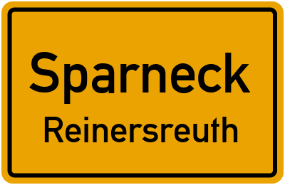 Ortsschild Sparneck Reinersreuth