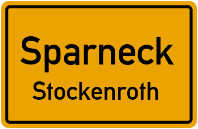 Ortsschild Sparneck Stockenroth