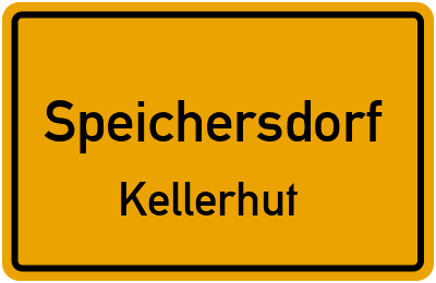 Ortsschild Speichersdorf Kellerhut
