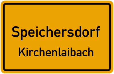 Ortsschild Speichersdorf Kirchenlaibach